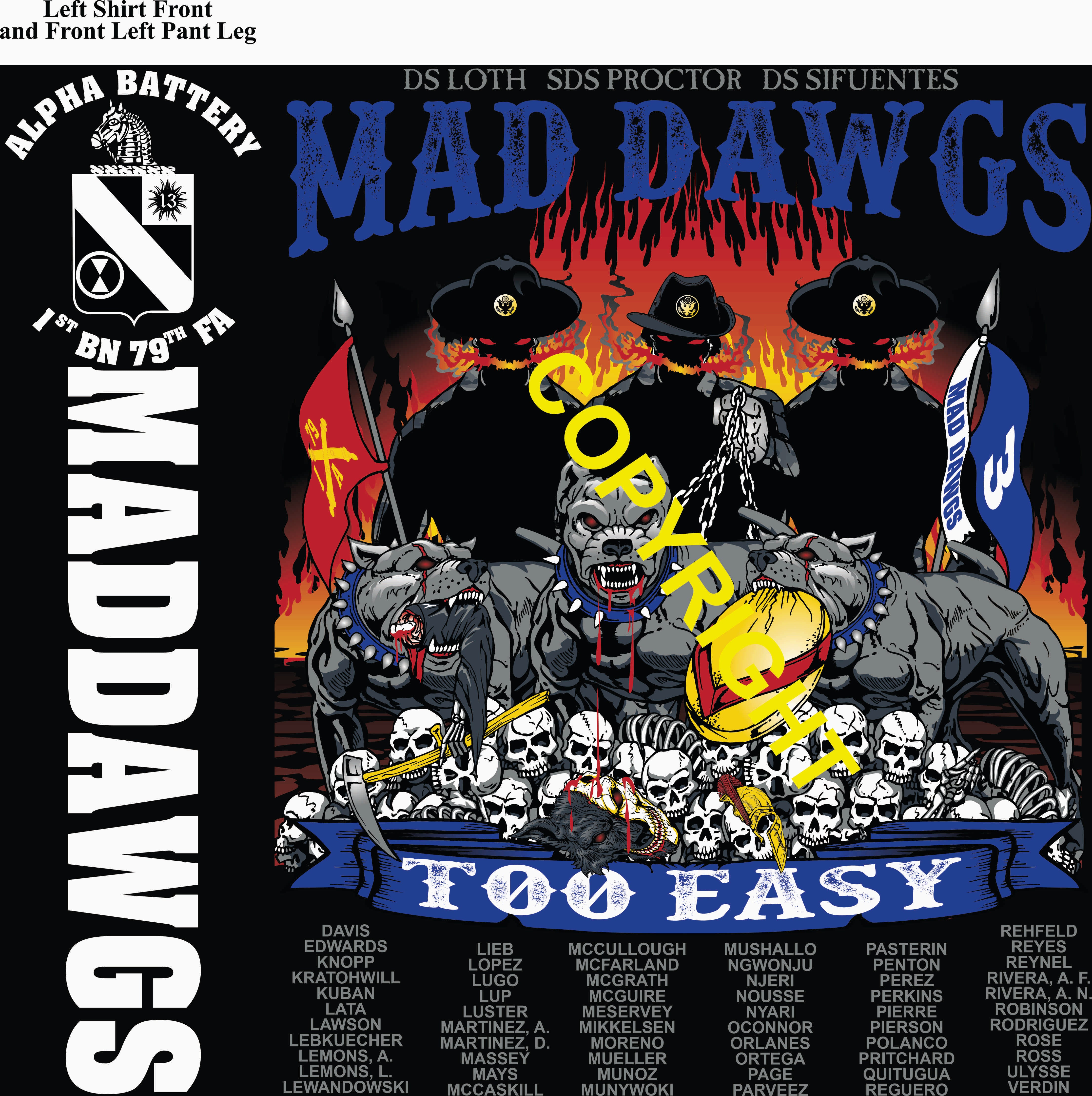 Platoon Items (direct-to-garment print) ALPHA 1st 79th MAD DAWGS 3rd PLATOON FEB 2025 GRADUATED 2-21-2025