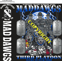 Platoon Items (direct-to-garment print) ALPHA 1st 79th MADDAWGS 3rd PLATOON MAY 2024