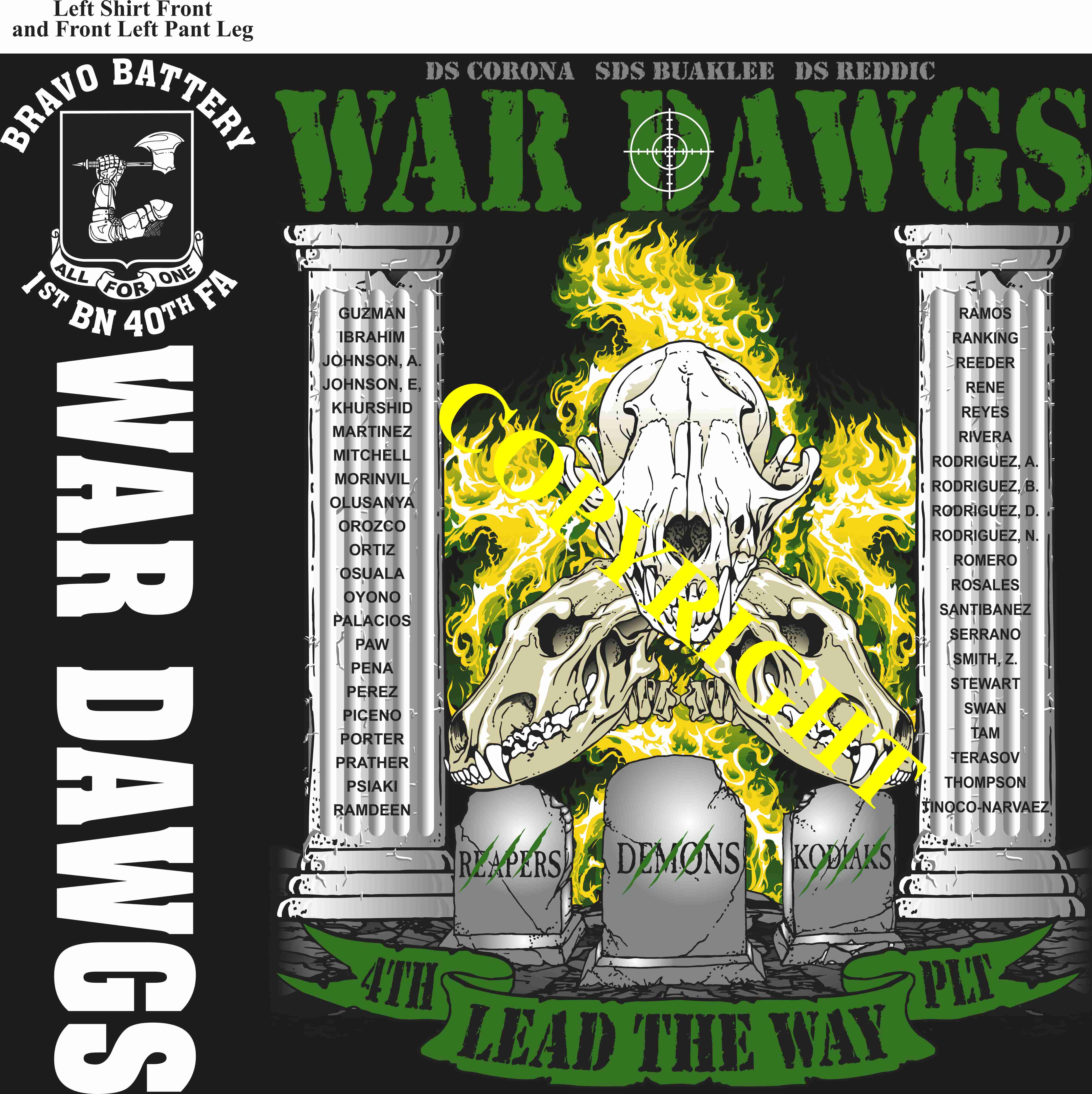 Platoon Items (direct-to-garment print) BRAVO 1st 40th WAR DAWGS 4th PLATOON MAR 2025 3-21-2025
