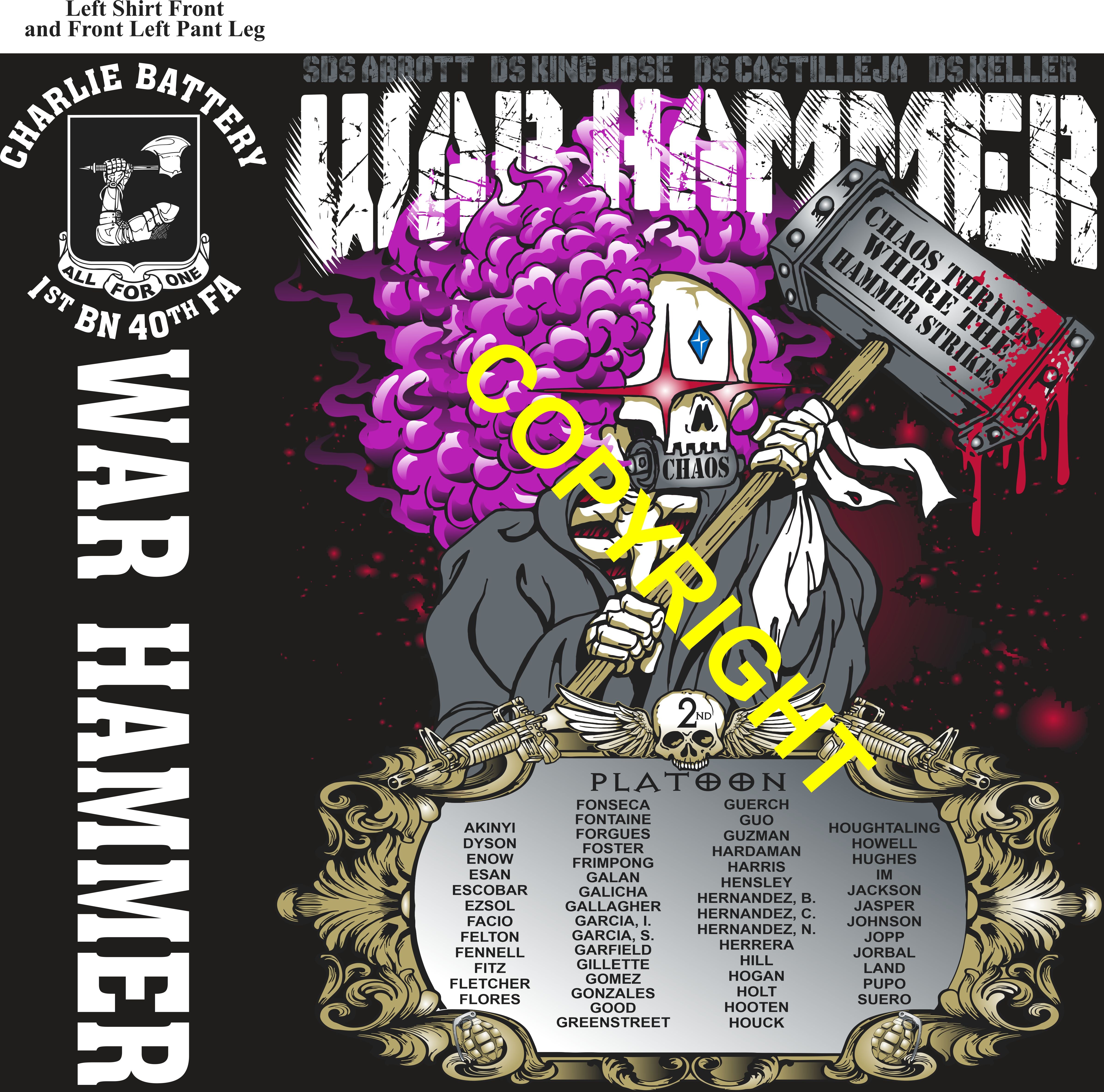 Platoon Items (direct-to-garment print) CHARLIE 1st 40th WAR HAMMER 2nd PLATOON OCT 2025  GRADUATED 10-24-2025