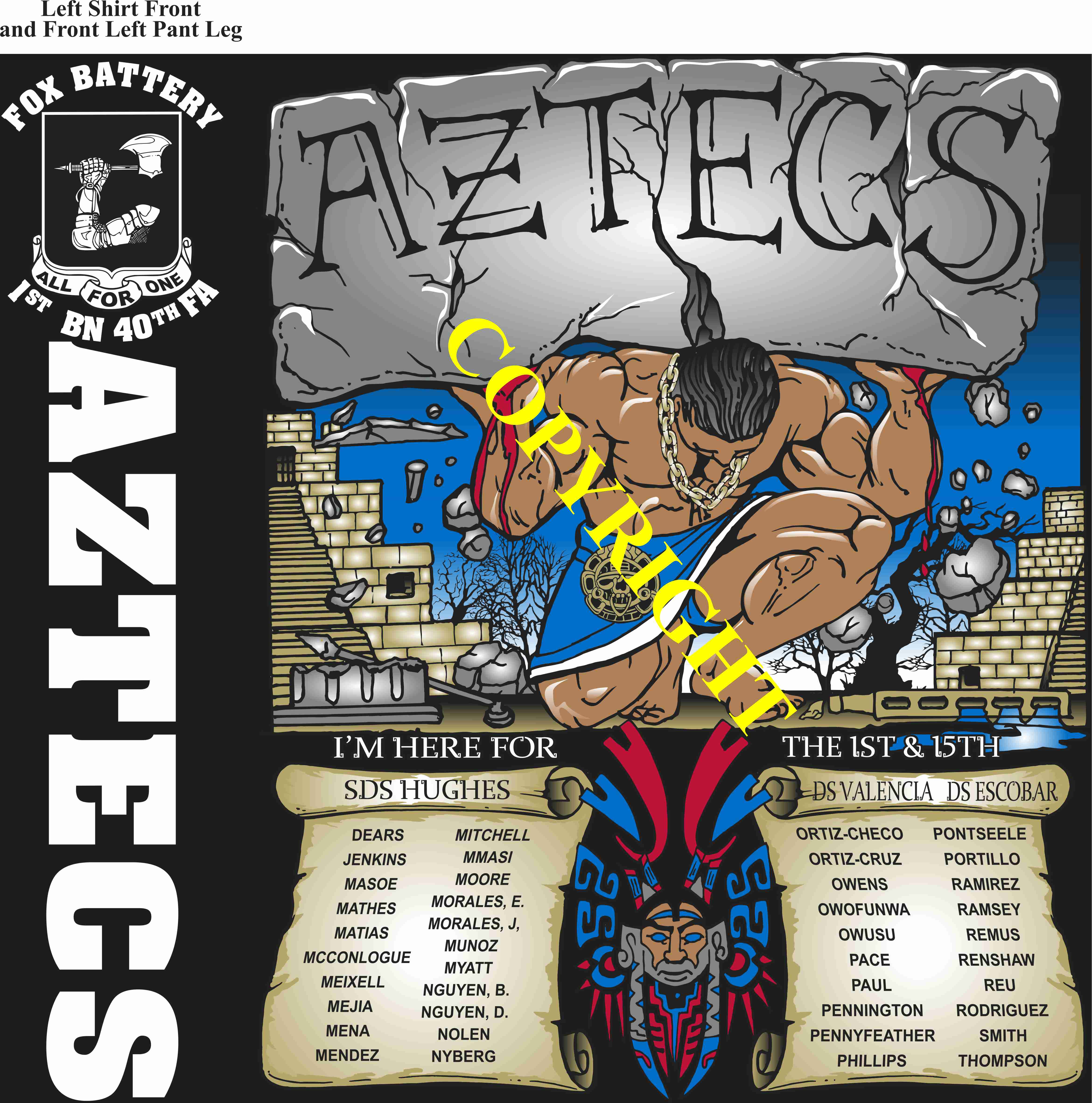 Platoon Items (direct-to-garment print) FOX 1st 40th AZTECS 3rd PLATOON MAR 2025 GRADUATED 3-28-2025