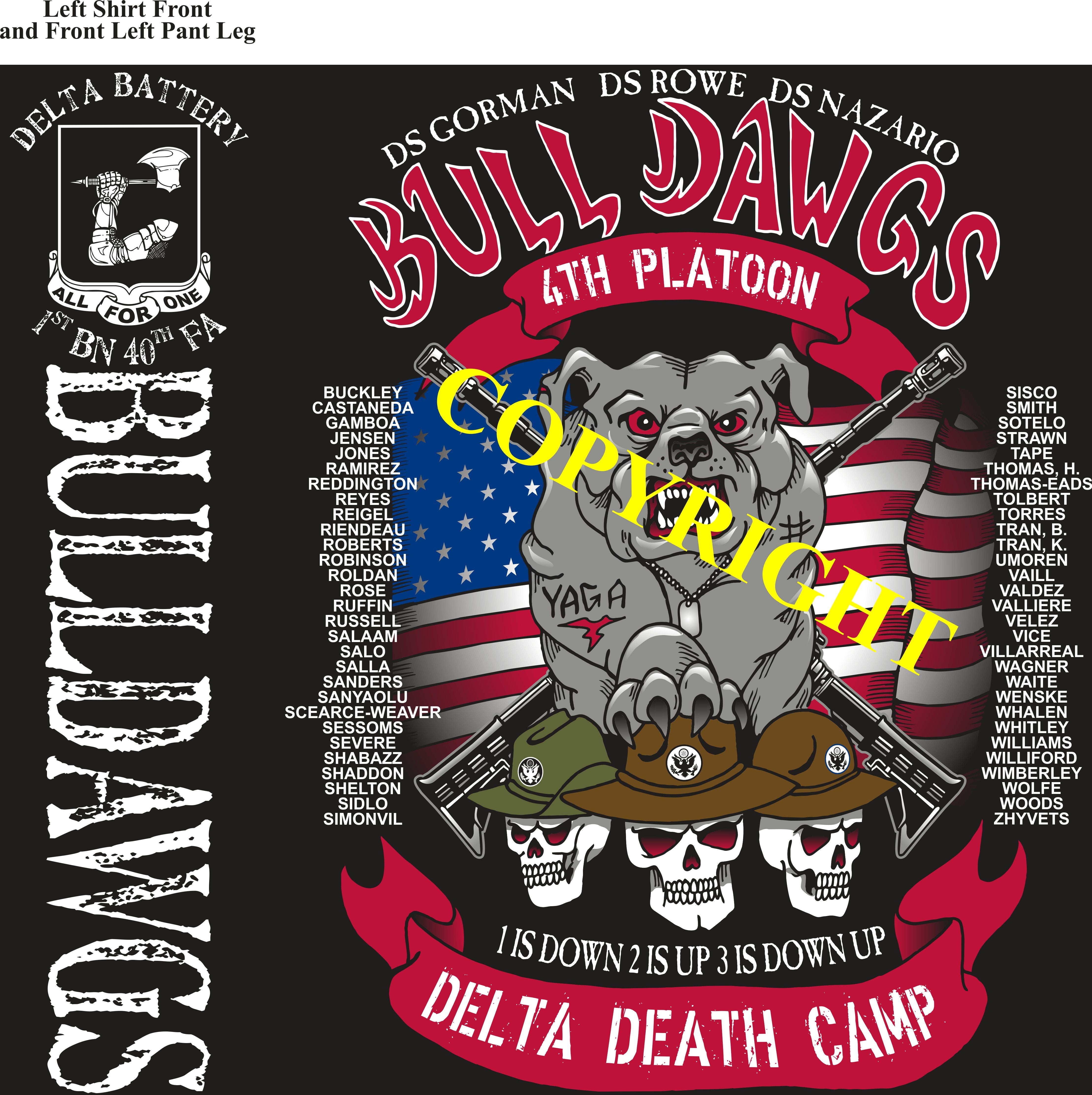 Platoon Shirts (2nd generation print) DELTA 1st 40th BULL DAWGS OCT 2019