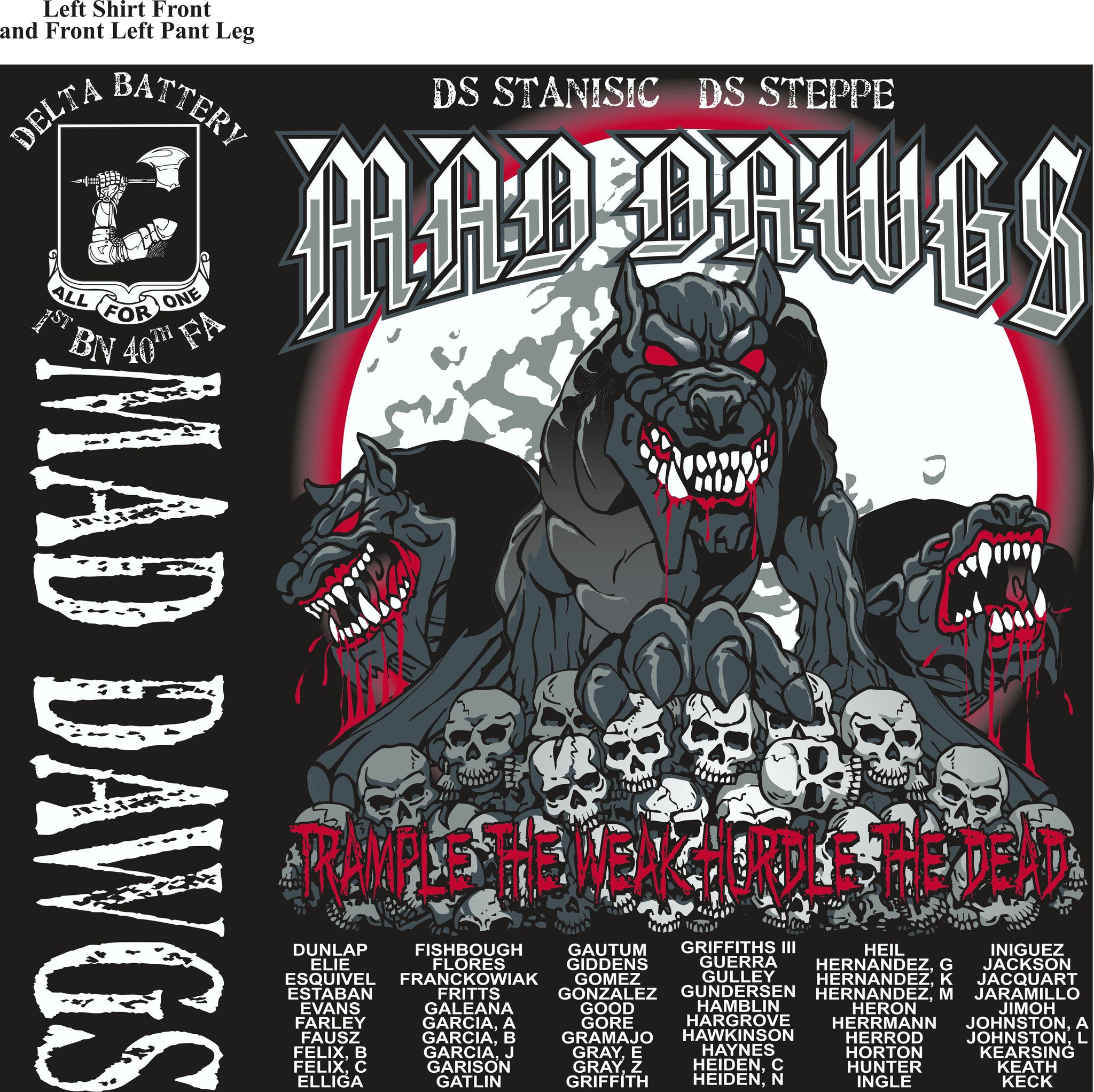 PLATOON SHIRTS (2nd generation print) DELTA 1st 40th MADDAWGS SEPT 2016