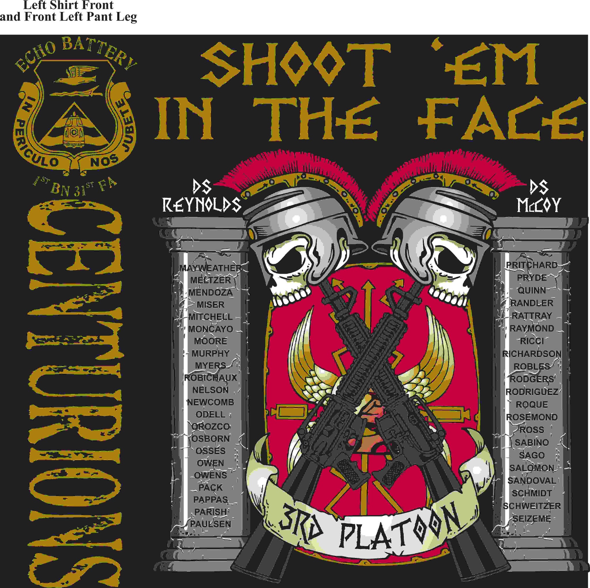 PLATOON SHIRTS (2nd generation print) ECHO 1st 31st CENTURIONS MAY 2016