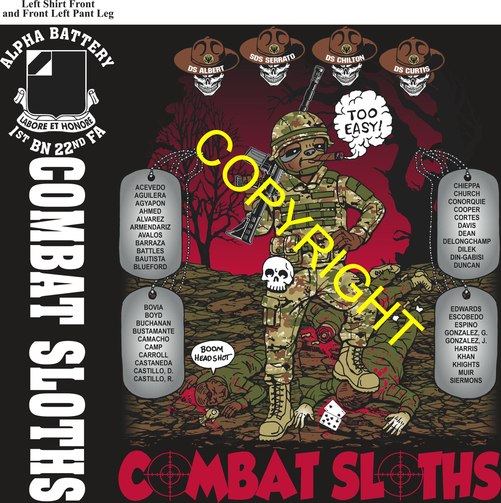 Platoon Items (direct-to-garment print) ALPHA 1st 22nd COMBAT SLOTHS 1st PLATOON APR 2026 GRADUATED 4-24-2026