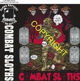 Platoon Items (direct-to-garment print) ALPHA 1st 22nd COMBAT SLOTHS 1st PLATOON APR 2026 GRADUATED 4-24-2026