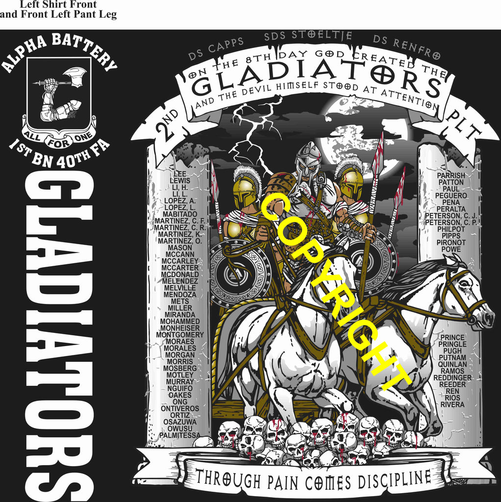 Platoon Items (direct-to-garment print) ALPHA 1st 40th GLADIATORS 2nd PLATOON FEB 2025 GRADUATED 2-21-2025