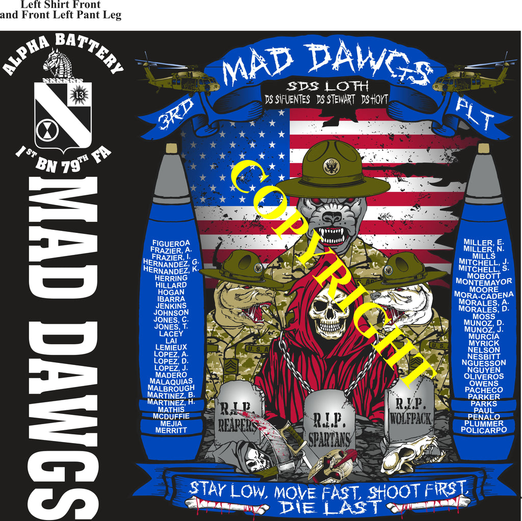 Platoon Items (direct-to-garment print) ALPHA 1st 79th MAD DAWGS 3rd PLATOON NOV 2024