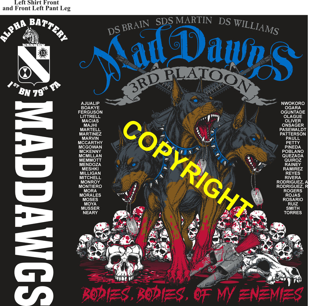 Platoon Items (direct-to-garment print) ALPHA 1st 79th MADDAWGS 3rd PLATOON SEPT 2026 PRE-SALE GRADUATING 9-4-2026