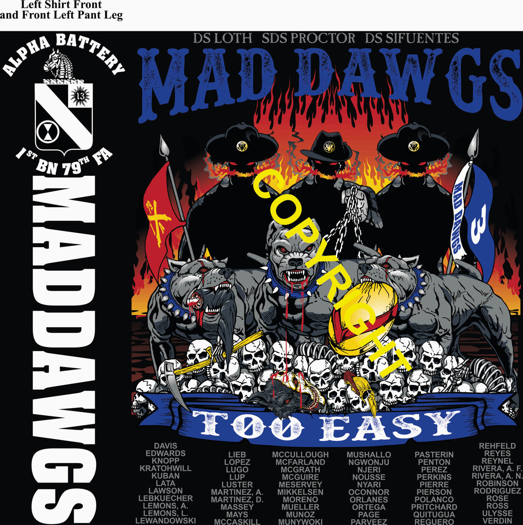 Platoon Items (direct-to-garment print) ALPHA 1st 79th MAD DAWGS 3rd PLATOON FEB 2025 GRADUATED 2-21-2025