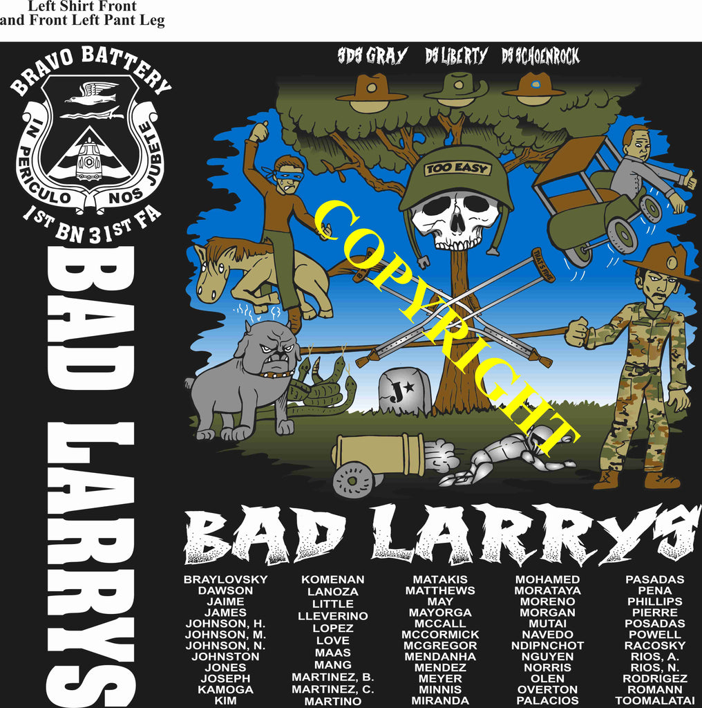 Platoon Items (direct-to-garment print) BRAVO 1st 31st BAD LARRYS 3rd PLATOON FEB 2025