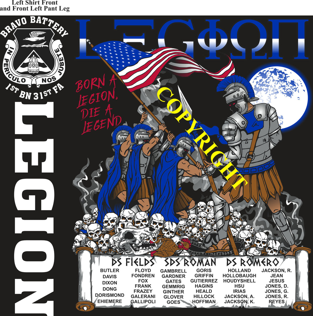 Platoon Items (direct-to-garment print) BRAVO 1st 31st LEGION 2nd PLATOON AUG 2025 GRADUATED 8-1-2025