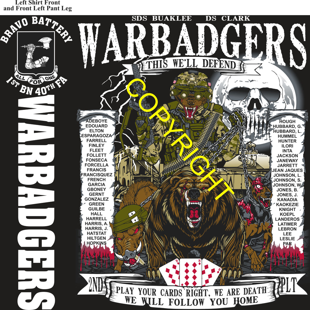 Platoon Items (direct-to-garment print) BRAVO 1st 40th WARBADGERS 2nd PLATOON SEPT 2025 GRADUATED 9-12-2025