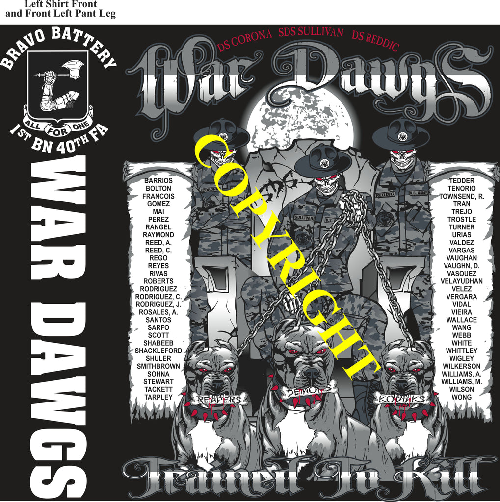 Platoon Items (direct-to-garment print) BRAVO 1st 40th WAR DAWGS 4th PLATOON JUN 2025 GRADUATED 6-20-2025