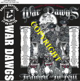 Platoon Items (direct-to-garment print) BRAVO 1st 40th WAR DAWGS 4th PLATOON JUN 2025 GRADUATED 6-20-2025