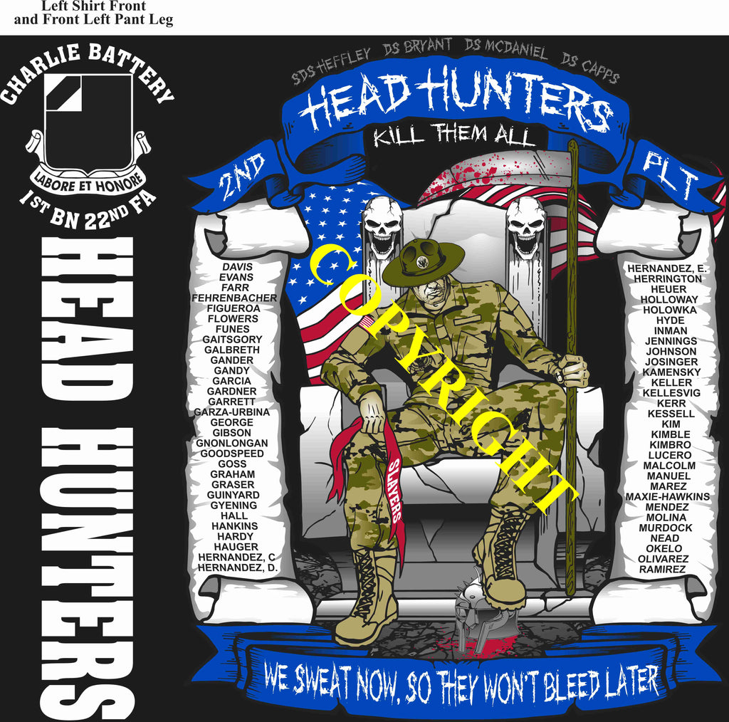 Platoon Items (direct-to-garment print) CHARLIE 1st 22nd HEAD HUNTERS 2nd PLATOON MAR 2025 GRADUATED 3-14-2025