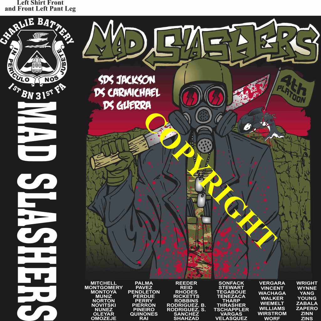 Platoon Items (direct-to-garment print) CHARLIE 1st 31st MAD SLASHERS 4th PLATOON APR 2025