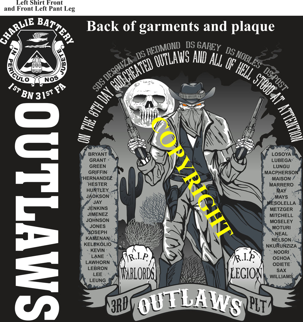 Platoon Items (direct-to-garment print) CHARLIE 1st 31st OUTLAWS 3rd PLATOON JUN 2025 GRADUATED 6-27-25