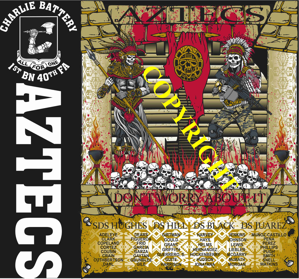 Platoon Items (direct-to-garment print) CHARLIE 1st 40th AZTECS 2nd PLATOON JAN 2025 GRADUATED 1-31-2025