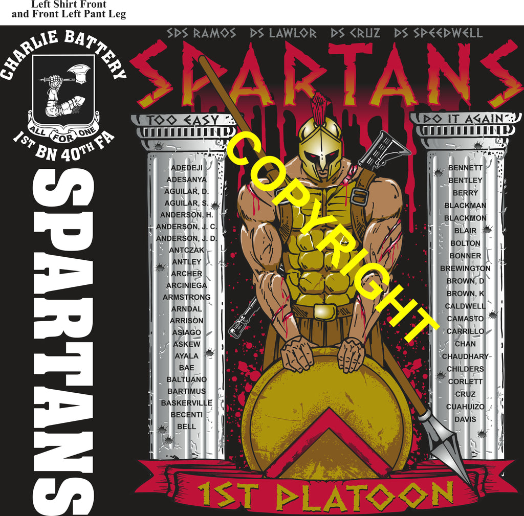 Platoon Items (direct-to-garment print) CHARLIE 1st 40th SPARTANS 1st PLATOON FEB 2026 GRADUATED 2-13-2026