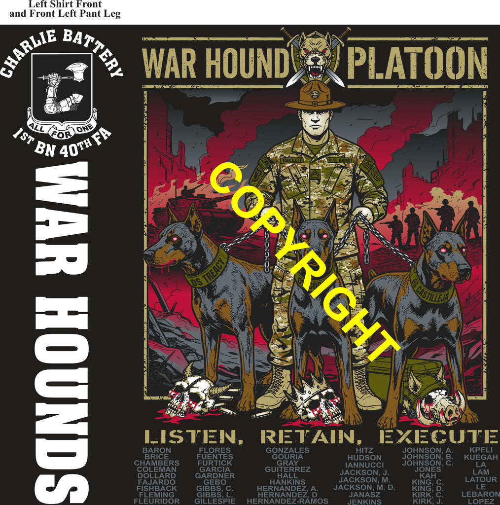 Platoon Items (direct-to-garment print) CHARLIE 1st 40th WAR HOUNDS 2nd PLATOON JUN 2026 GRADUATED 6-5-2026