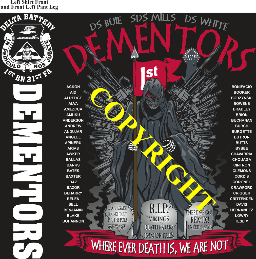 Platoon Items (direct-to-garment print) DELTA 1st 31st DEMENTORS 1st PLATOON MAY 2025 GRADUATED 5-9-2025