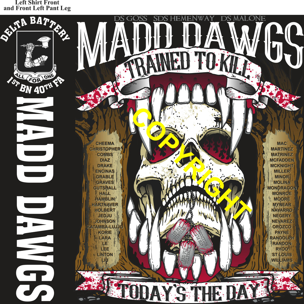 Platoon Items (direct-to-garment print) DELTA 1st 40th MADD DAWGS 2nd PLATOON FEB 2026 PRE-ORDER GRADUATING 2-6-2026