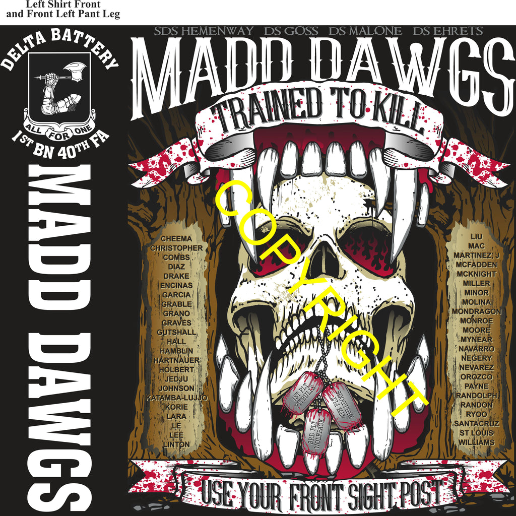 Platoon Items (direct-to-garment print) DELTA 1st 40th MADD DAWGS 2nd PLATOON FEB 2026 GRADUATED 2-6-2026