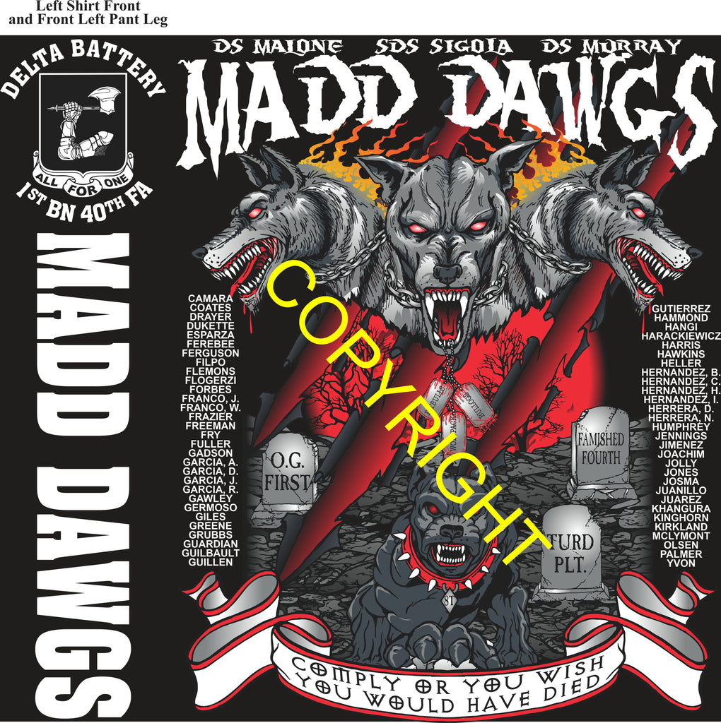 Platoon Items (direct-to-garment print) DELTA 1st 40th MADD DAWGS 2nd PLATOON OCT 2025 GRADUATED 10-10-2025