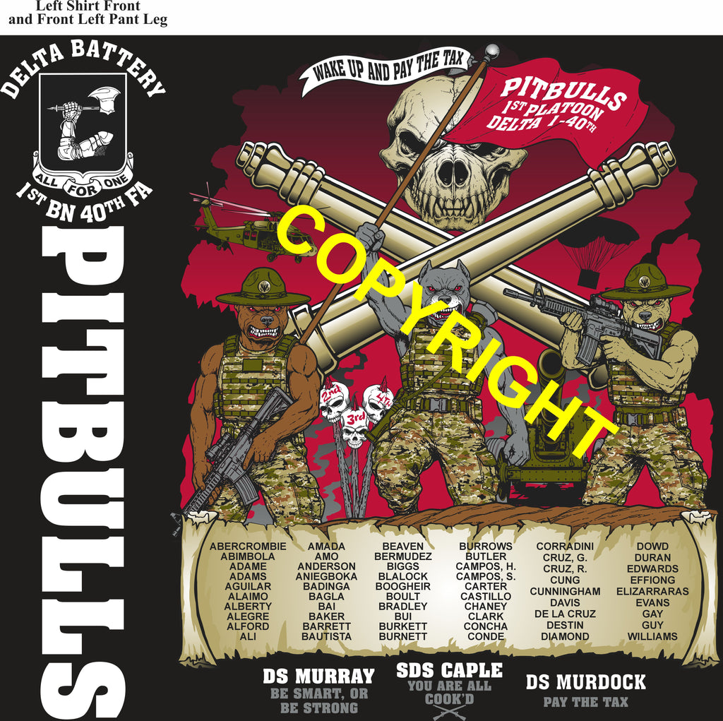 Platoon Items (direct-to-garment print) DELTA 1st 40th PITBULLS 1st PLATOON AUG 2026 PRE-SALE GRADUATING 8-21-2026