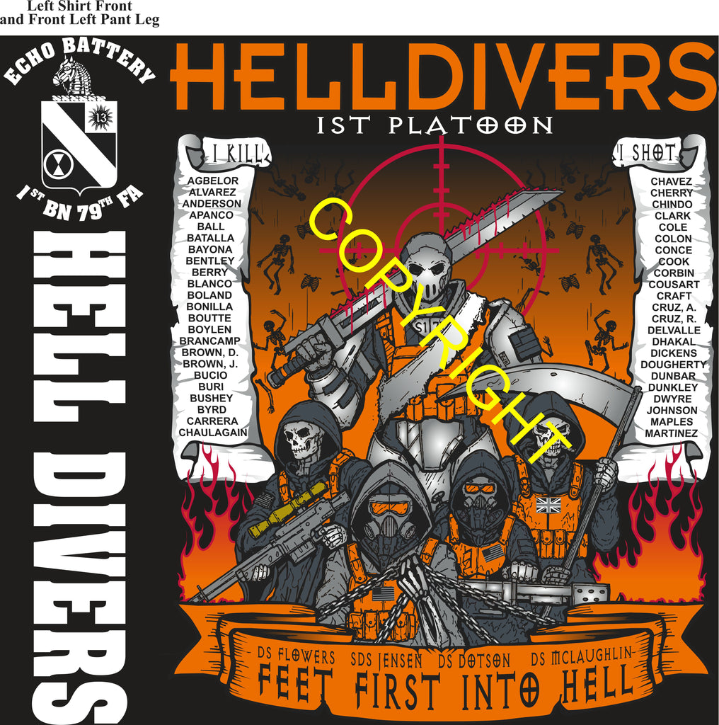 Platoon Items (direct-to-garment print) ECHO 1st 79th HELLDIVERS 1st PLATOON JUN 2026 PRE-SALE GRADUATING 6-26-2026
