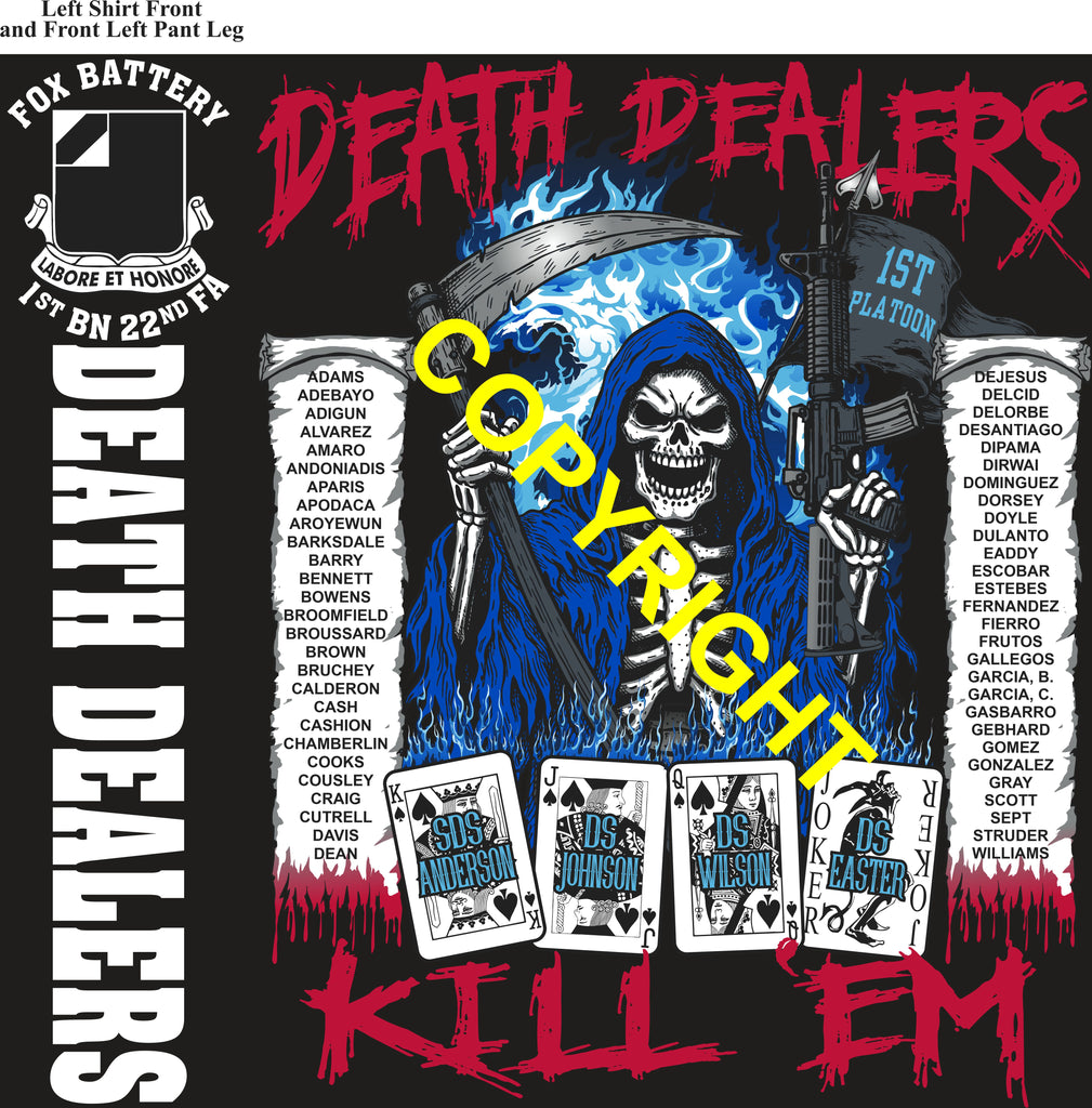 Platoon Items (direct-to-garment print) FOX 1st 22nd DEATH DEALERS 1st PLATOON JUL 2026 PRE-SALE GRADUATING 7-31-2026