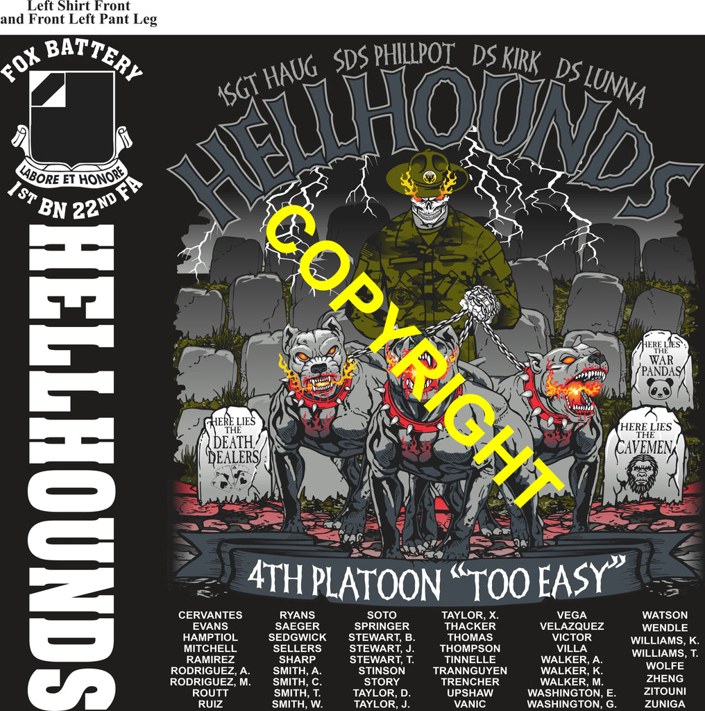 Platoon Items (direct-to-garment print) FOX 1st 22nd HELLHOUNDS 4th PLATOON JUL 2026 GRADUATED 7-31-2026