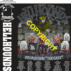 Platoon Items (direct-to-garment print) FOX 1st 22nd HELLHOUNDS 4th PLATOON JUL 2026 GRADUATED 7-31-2026