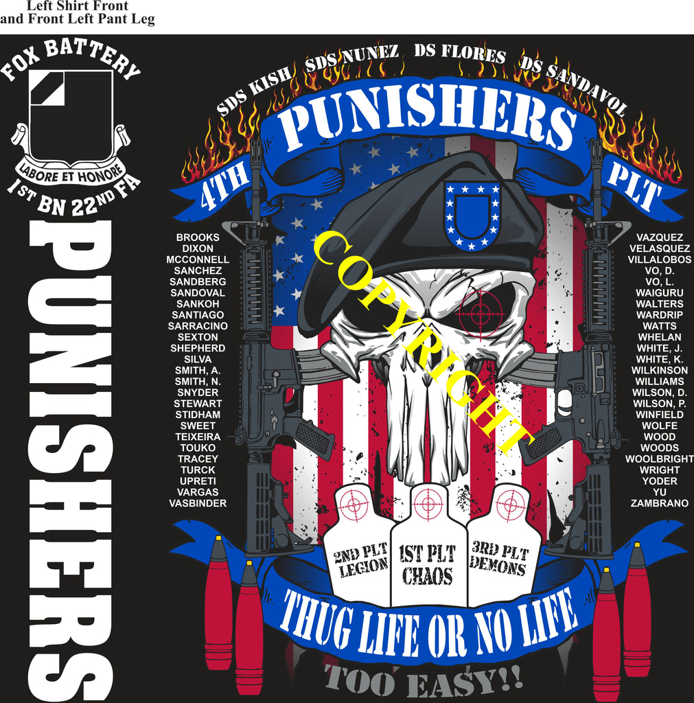 Platoon Items (direct-to-garment print) FOX 1st 22nd PUNISHERS 4th PLATOON JULY 2025 GRADUATED 7-11-25