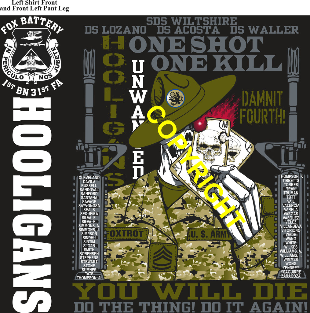 Platoon Items (direct-to-garment print) FOX 1st 31st HOOLIGANS 4th PLATOON SEPT 2025 GRADUATED 9-5-2025
