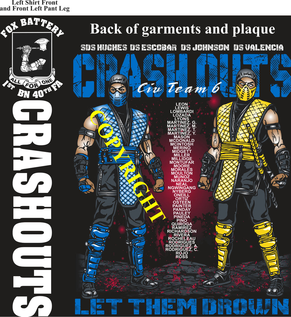 Platoon Items (direct-to-garment print) FOX 1st 40th CRASHOUT 3rd PLATOON JUN 2025 GRADUATED 6-27-25