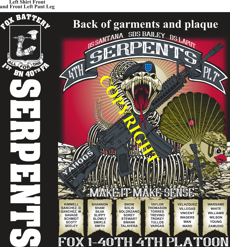Platoon Items (direct-to-garment print) FOX 1st 40th SERPENTS 4th PLATOON JUN 2025 GRADUATED 6-27-2025
