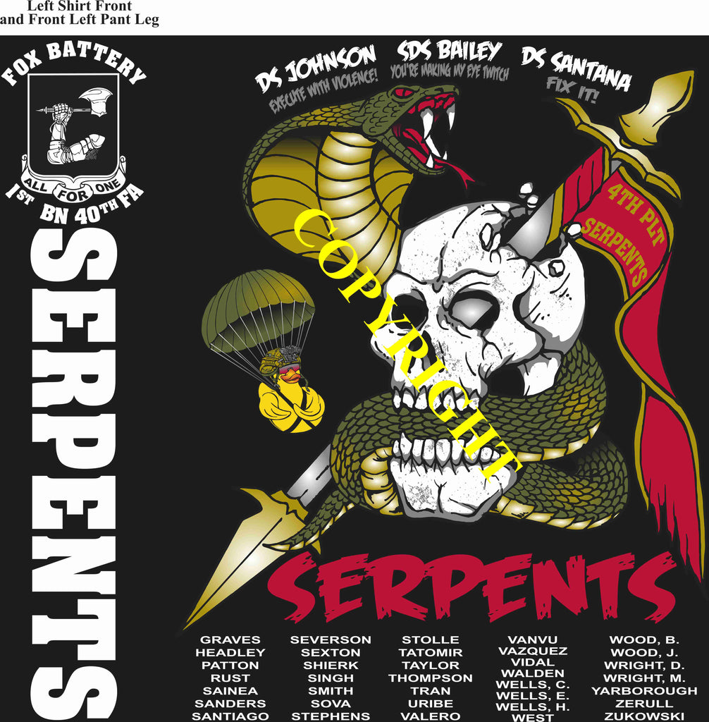 Platoon Items (direct-to-garment print) FOX 1st 40th SERPENTS 4th PLATOON MAR 2025 GRADUATED 3-28-2025