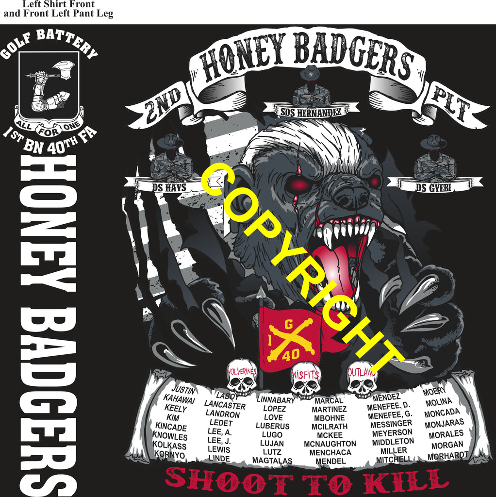 Platoon Items (direct-to-garment print) GOLF 1st 40th HONEY BADGERS 2nd PLATOON OCT 2025 GRADUATED 10-31-2025