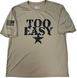 Too Easy Moisture Wicking Shirt