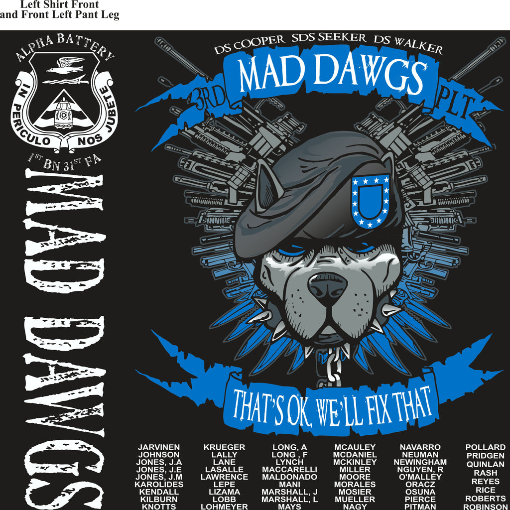 Platoon Shirts (2nd generation print) ALPHA 1ST 31ST MAD DAWGS NOV 2017