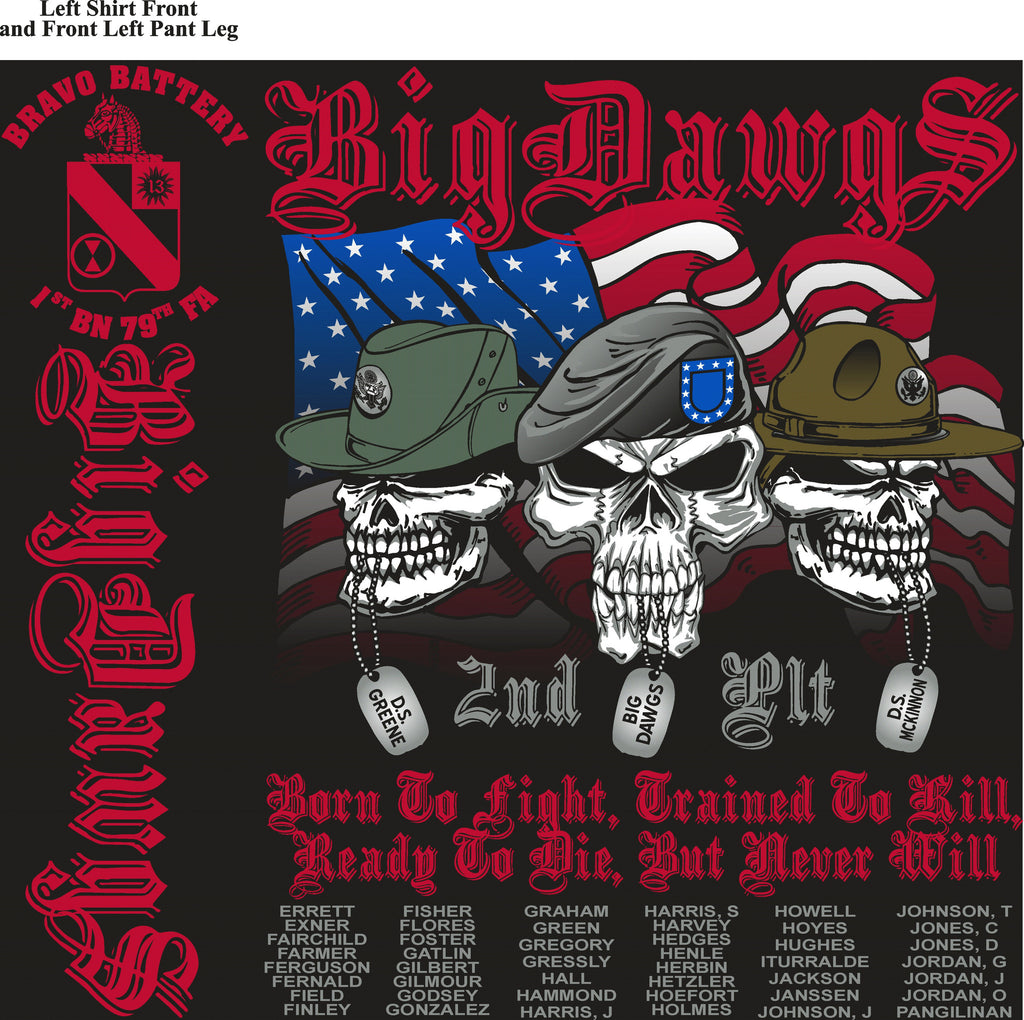 Platoon Shirts BRAVO 1st 79th BIG DAWGS AUG 2015