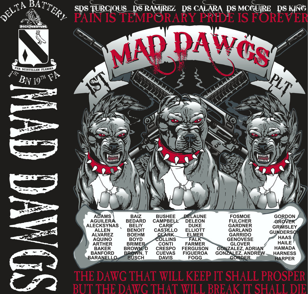 Platoon Shirts (2nd generation print) DELTA 1st 19th MADDAWGS MAY 2018