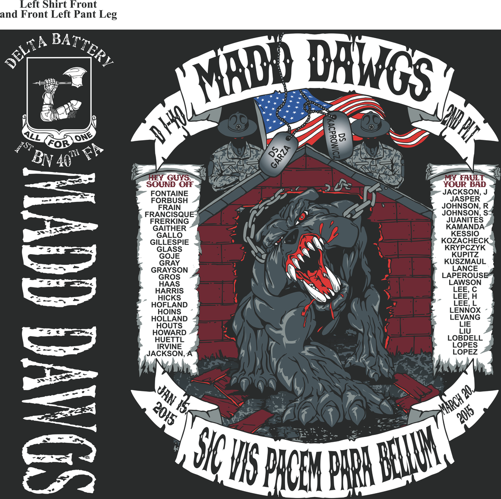 Platoon Shirts Delta 1st 40th MADD DAWGS MAR 2015